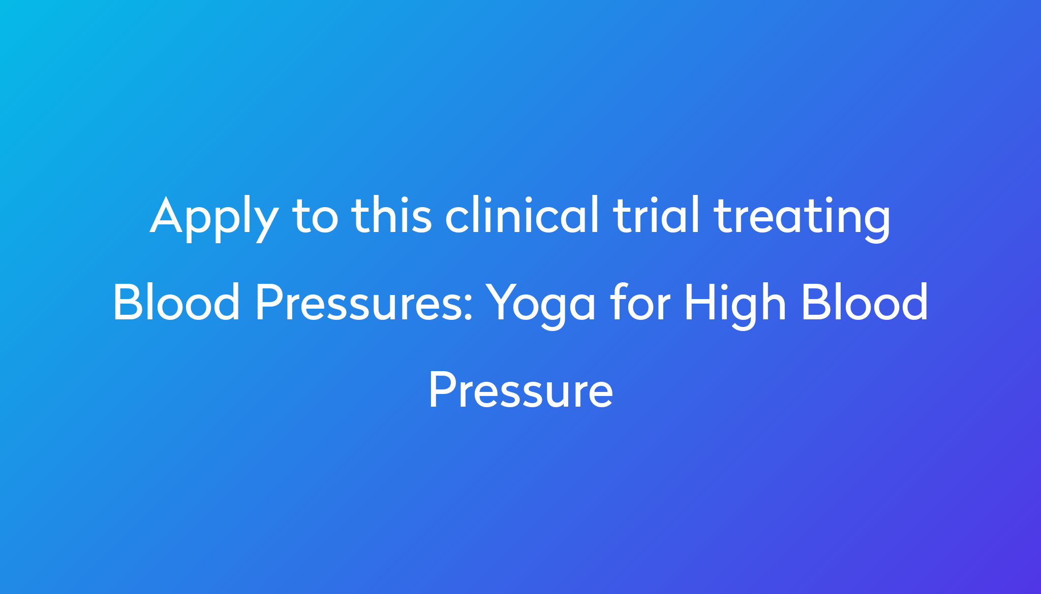 yoga-for-high-blood-pressure-clinical-trial-2023-power